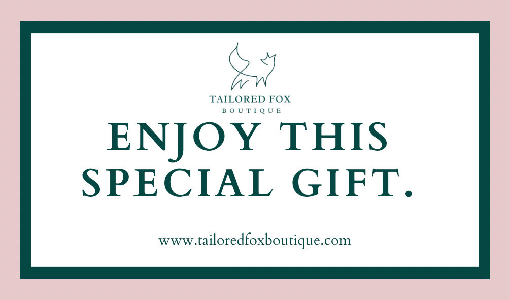 Tailored Fox Boutique Gift Card